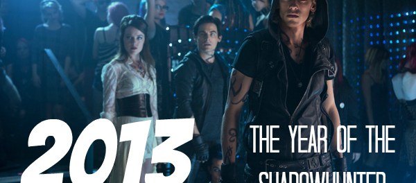 2013 The Year of the Shadowhunter